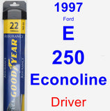 Driver Wiper Blade for 1997 Ford E-250 Econoline - Assurance