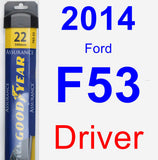 Driver Wiper Blade for 2014 Ford F53 - Assurance