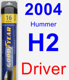 Driver Wiper Blade for 2004 Hummer H2 - Assurance