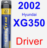 Driver Wiper Blade for 2002 Hyundai XG350 - Assurance