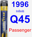 Passenger Wiper Blade for 1996 Infiniti Q45 - Assurance