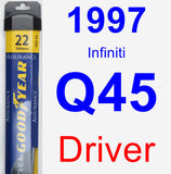 Driver Wiper Blade for 1997 Infiniti Q45 - Assurance