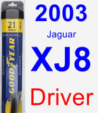 Driver Wiper Blade for 2003 Jaguar XJ8 - Assurance