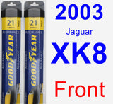 Front Wiper Blade Pack for 2003 Jaguar XK8 - Assurance