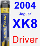 Driver Wiper Blade for 2004 Jaguar XK8 - Assurance