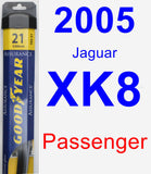 Passenger Wiper Blade for 2005 Jaguar XK8 - Assurance