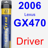 Driver Wiper Blade for 2006 Lexus GX470 - Assurance