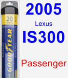 Passenger Wiper Blade for 2005 Lexus IS300 - Assurance