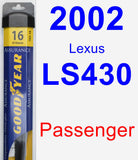 Passenger Wiper Blade for 2002 Lexus LS430 - Assurance