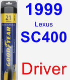 Driver Wiper Blade for 1999 Lexus SC400 - Assurance