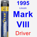 Driver Wiper Blade for 1995 Lincoln Mark VIII - Assurance