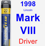 Driver Wiper Blade for 1998 Lincoln Mark VIII - Assurance