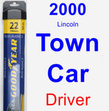 Driver Wiper Blade for 2000 Lincoln Town Car - Assurance