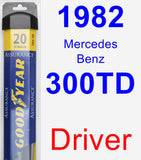 Driver Wiper Blade for 1982 Mercedes-Benz 300TD - Assurance