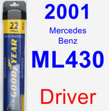 Driver Wiper Blade for 2001 Mercedes-Benz ML430 - Assurance