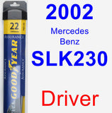 Driver Wiper Blade for 2002 Mercedes-Benz SLK230 - Assurance