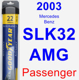 Passenger Wiper Blade for 2003 Mercedes-Benz SLK32 AMG - Assurance