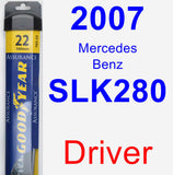 Driver Wiper Blade for 2007 Mercedes-Benz SLK280 - Assurance