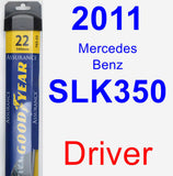 Driver Wiper Blade for 2011 Mercedes-Benz SLK350 - Assurance