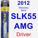 Driver Wiper Blade for 2012 Mercedes-Benz SLK55 AMG - Assurance