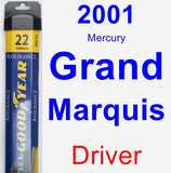 Driver Wiper Blade for 2001 Mercury Grand Marquis - Assurance