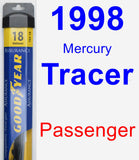 Passenger Wiper Blade for 1998 Mercury Tracer - Assurance