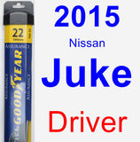 Driver Wiper Blade for 2015 Nissan Juke - Assurance