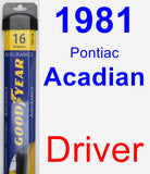 Driver Wiper Blade for 1981 Pontiac Acadian - Assurance