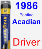 Driver Wiper Blade for 1986 Pontiac Acadian - Assurance