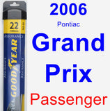 Passenger Wiper Blade for 2006 Pontiac Grand Prix - Assurance