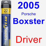 Driver Wiper Blade for 2005 Porsche Boxster - Assurance