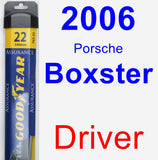 Driver Wiper Blade for 2006 Porsche Boxster - Assurance