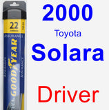 Driver Wiper Blade for 2000 Toyota Solara - Assurance