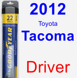 Driver Wiper Blade for 2012 Toyota Tacoma - Assurance