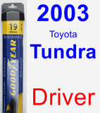 Driver Wiper Blade for 2003 Toyota Tundra - Assurance