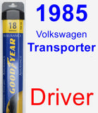 Driver Wiper Blade for 1985 Volkswagen Transporter - Assurance