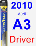 Driver Wiper Blade for 2010 Audi A3 - Hybrid