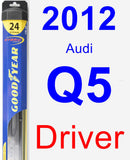 Driver Wiper Blade for 2012 Audi Q5 - Hybrid