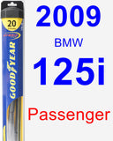 Passenger Wiper Blade for 2009 BMW 125i - Hybrid