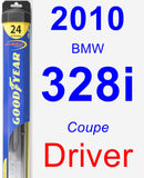 Driver Wiper Blade for 2010 BMW 328i - Hybrid