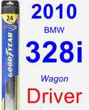 Driver Wiper Blade for 2010 BMW 328i - Hybrid