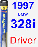 Driver Wiper Blade for 1997 BMW 328i - Hybrid