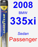 Passenger Wiper Blade for 2008 BMW 335xi - Hybrid