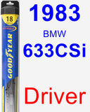 Driver Wiper Blade for 1983 BMW 633CSi - Hybrid