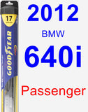 Passenger Wiper Blade for 2012 BMW 640i - Hybrid