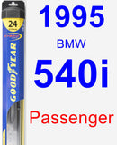 Passenger Wiper Blade for 1995 BMW 540i - Hybrid