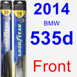 Front Wiper Blade Pack for 2014 BMW 535d - Hybrid