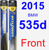 Front Wiper Blade Pack for 2015 BMW 535d - Hybrid