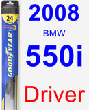 Driver Wiper Blade for 2008 BMW 550i - Hybrid