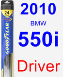 Driver Wiper Blade for 2010 BMW 550i - Hybrid